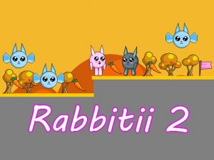 Rabbitii 2 Online Arcade Game