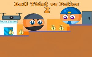 Ball Thief vs Police 2: Money Heist Platformer Online Game - Arcade Game
